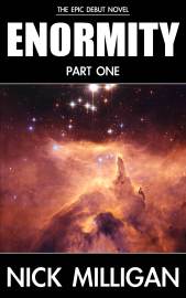 WORK IN PROGRESS: Cover design concept for Enormity: Part One