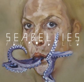 Album-cover-Seabellies-Fever-Belle