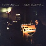 the war on drugs a deeper understanding review lyrics best of 2017